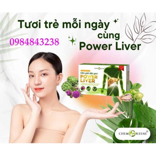 Viên giải độc gan Power Livers Dược Phẩm ChemGreens